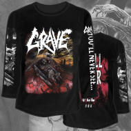 GRAVE You'll Never See LONGSLEEVE SIZE M